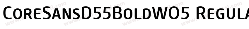 CoreSansD55BoldWO5 Regular Regular字体转换